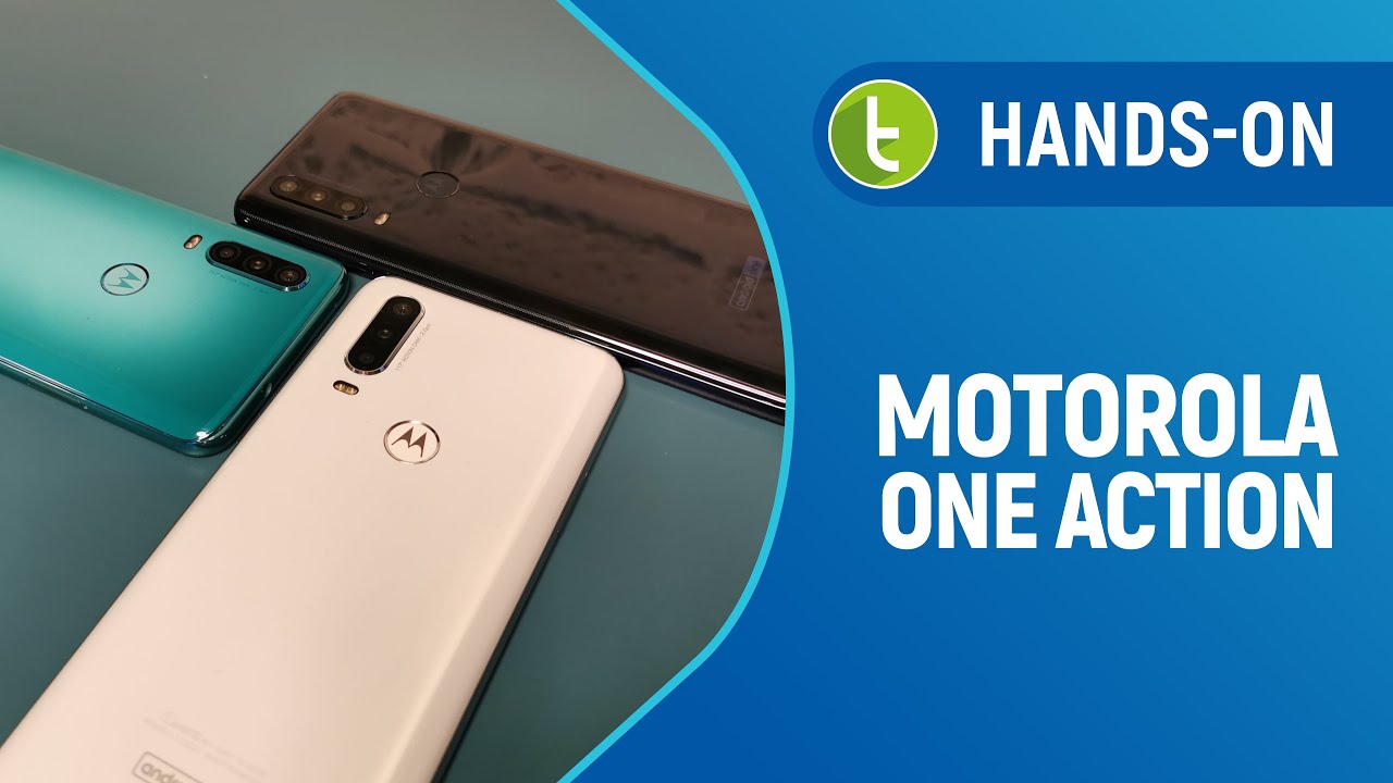 Motorola One Action Traz C Mera De A O Para Os Smartphones Hands On Teste